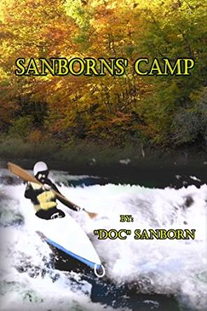Sanborn's Camp by Doc Sanborn